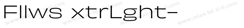 Fllws xtrLght字体转换
